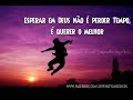 Fernandinho Agindo Deus