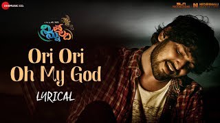 Ori Ori Oh My God - Lyrical | Ninnu Thalachi | Vamsi Yakasiri &amp; Stefy Patel | Ranjith