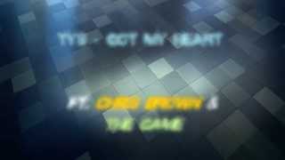 Ty$ Ft. Chris Brown & The Game - Got My Heart [Lyrics] HD