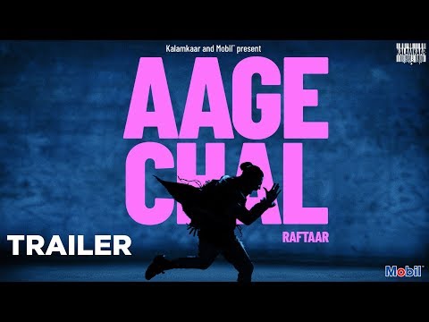 AAGE CHAL - RAFTAAR | TEASER #AageChal