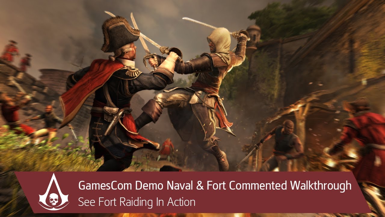 Assassin's Creed IV Black Flag: GamesCom Demo Naval & Fort Commented | Gameplay | Ubisoft [NA] - YouTube