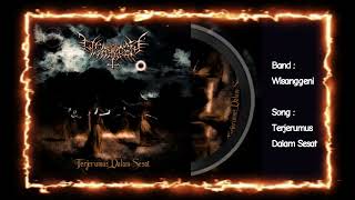 Download lagu Wisanggeni - Terjerumus Dalam Sesat ( Indonesian Gothic Black Metal ) mp3