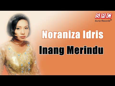 Noraniza Idris - Inang Merindu (Official Lyric Video)