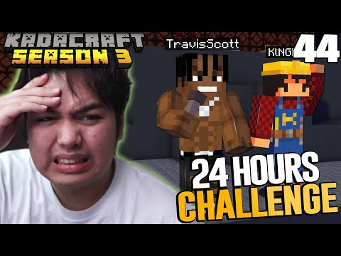 KadaCraft 3 #44 | BUILDING MY TALENT FOR 24 HOURS