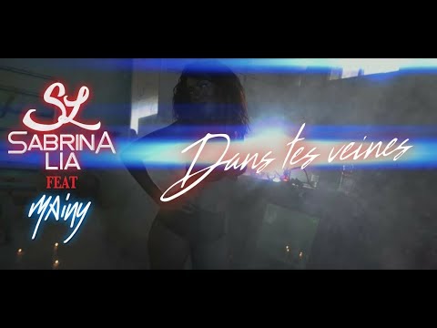 Sabrina Lia feat Mainy – Dans tes veines (Clip officiel)