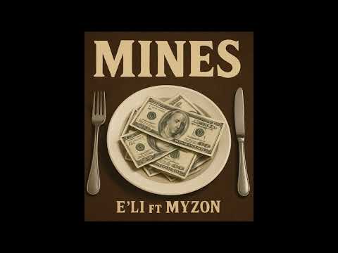 E’li - Mine Feat. Myzon (Official Audio)