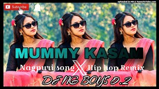Download lagu 🎧New Nagpuri song🥀MUMMY KASAM❤️ New Nagpuri Love song DJ NG BOYS 0.2 ‼️Dj hard bass 2026-2027 mp3
