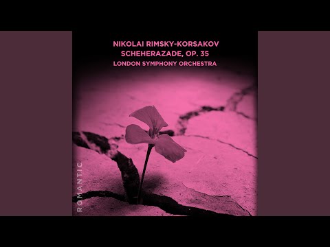 Scheherazade, Op. 35: III. The Young Prince and The Young Princess