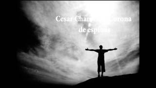 Cesar Chamero - Corona de espinas