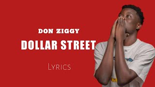 Don Ziggy - Dollar Street (Lyrics)