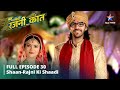 FULL EPISODE 30 Bahu Humari Rajni Kant Shaan Rajni Ki Shaadi बहू हमारी रजनी 