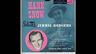 Hank Snow – Salutes Jimmie Rodgers - Full Album