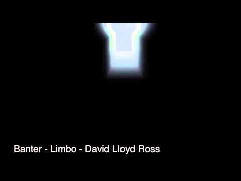 Banter - Limbo - David Lloyd Ross