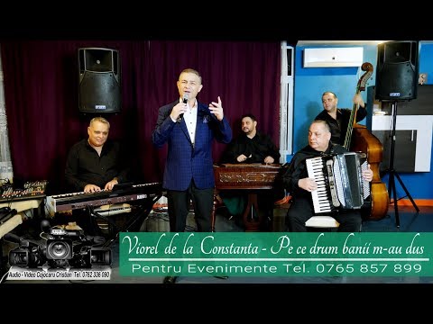 Viorel de la Constanta 2020 - Pe ce drum banii m-au dus (Videoclip 4K)🎶🎶🎶🎼NOU ❗️❗️❗️