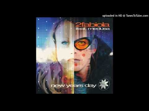 2 Fabiola Feat. Medusa - New Years Day [2000 Club Mix 1999]