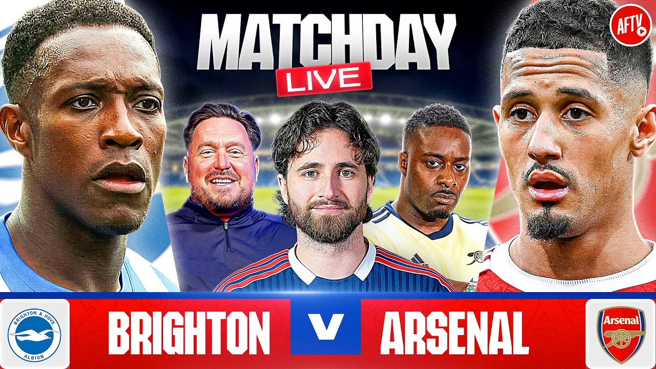Brighton vs Arsenal | Match Day LIVE