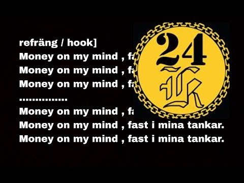 (LYRICS) Jaffar Byn feat. 24k - Money on my mind