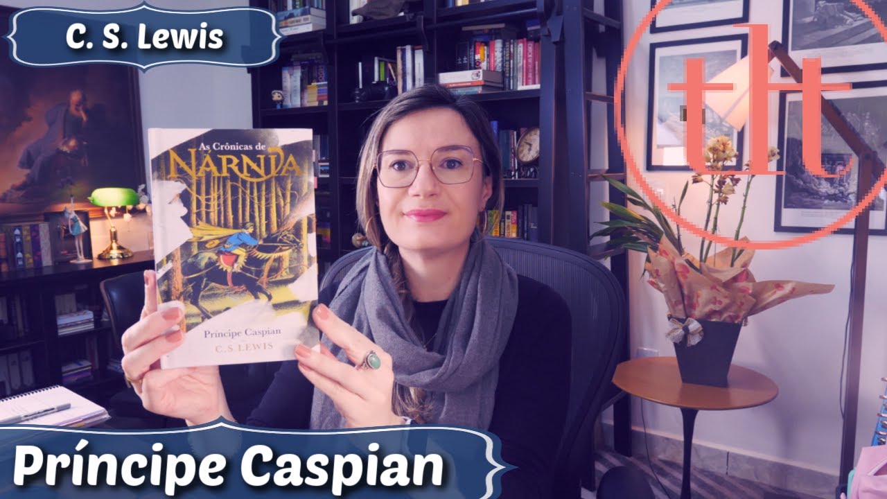 Príncipe Caspian (CS Lewis) | Tatiana Feltrin