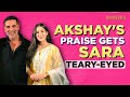 Akshay Kumar & Sara Ali Khan Bond Over Delhi Food, Akshay's Praise makes Sara Emotional | Atrangi Re