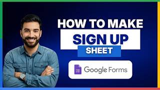 How to make a sign-up sheet on Google Forms[2026 Full Guide]