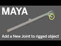 Maya: Adding joints to a Rigged Object