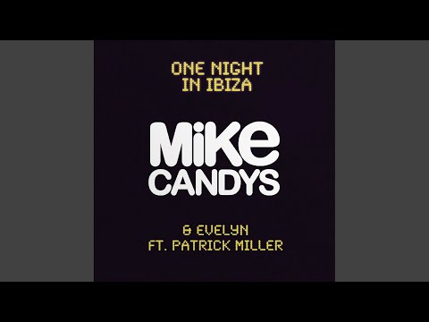 One Night in Ibiza (Extended Mix)