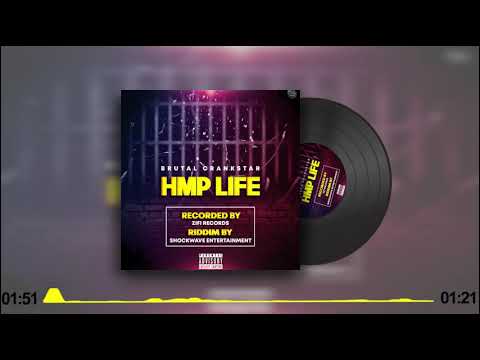 Brutal Crankstar - HMP Life (Blood Moon Riddim)