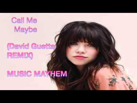 Call Me Maybe (David Guetta Remix)- Call Me Maybe vs. She Wolf