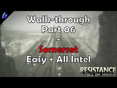 Part 6 | Somerset | Resistance: Fall of Man Walkthrough