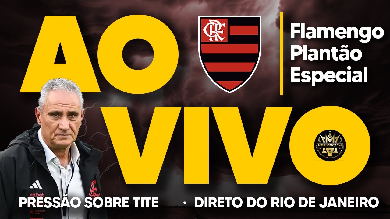 AO VIVO: PLANTÃO ESPECIAL DO FLAMENGO! PRESSÃO SOBRE TITE AUMENTA | ÚLTIMAS NOTÍCIAS (HD)
