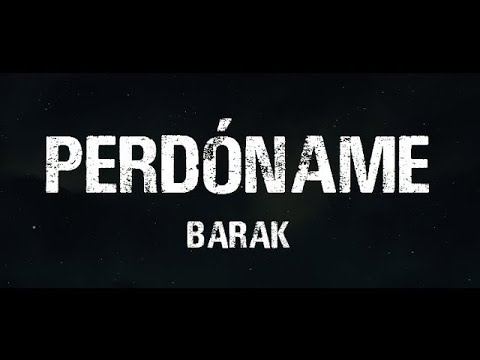 BARAK PERDONAME  2020
