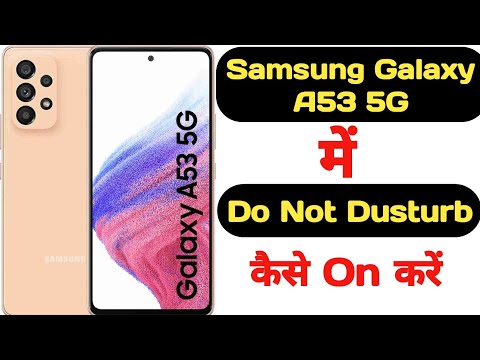 How to enable Do not disturb mode in Samsung Galaxy A53 5G || Samsung Galaxy A53 5G do not disturb