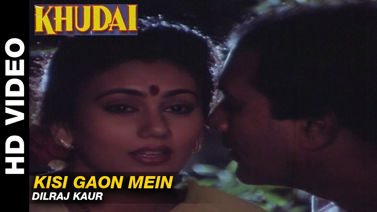 Kisi Gaon Mein - Khudai | Dilraj Kaur | Rajesh Khanna & Madhavi Director : Johny Bakshi