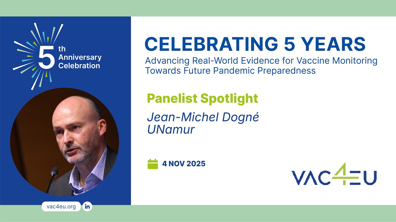 Panelist Spotlight: Jean-Michel Dogné | VAC4EU 5th Anniversary Symposium