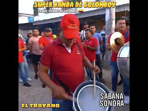 el TROYANO super banda de colomboy