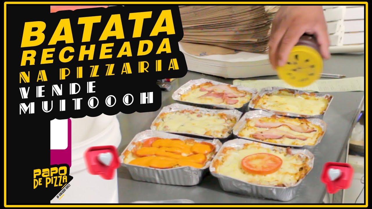 Venda Batata Recheada na Pizzaria Gastando Pouco | Venda Batata Recheada no Ifood