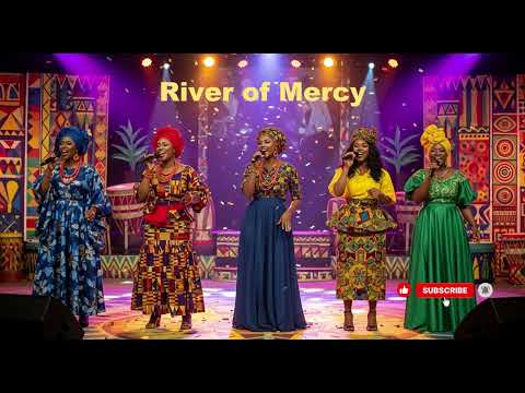 AFRO PRAISE - RIVER OF MERCY