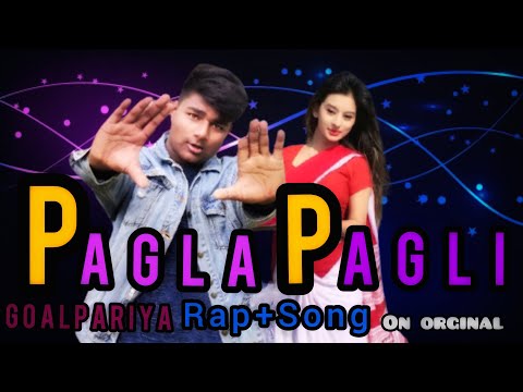 PAGLA PAGLI 2 RAP / GOALPARIYA VERSION 👌 × ABHISHEK/ TERA BHAI ZB /  RAP SONG / 2021 VIRAL SONG