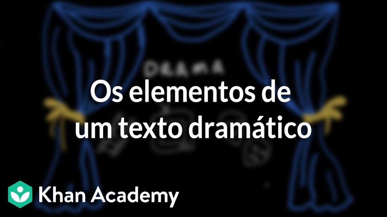 Os elementos de um texto dramático