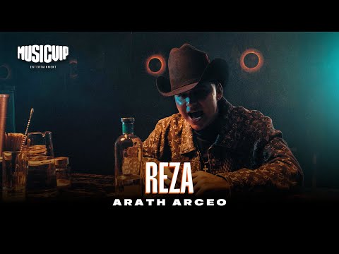 Arath Arceo - Reza  (Video Oficial)