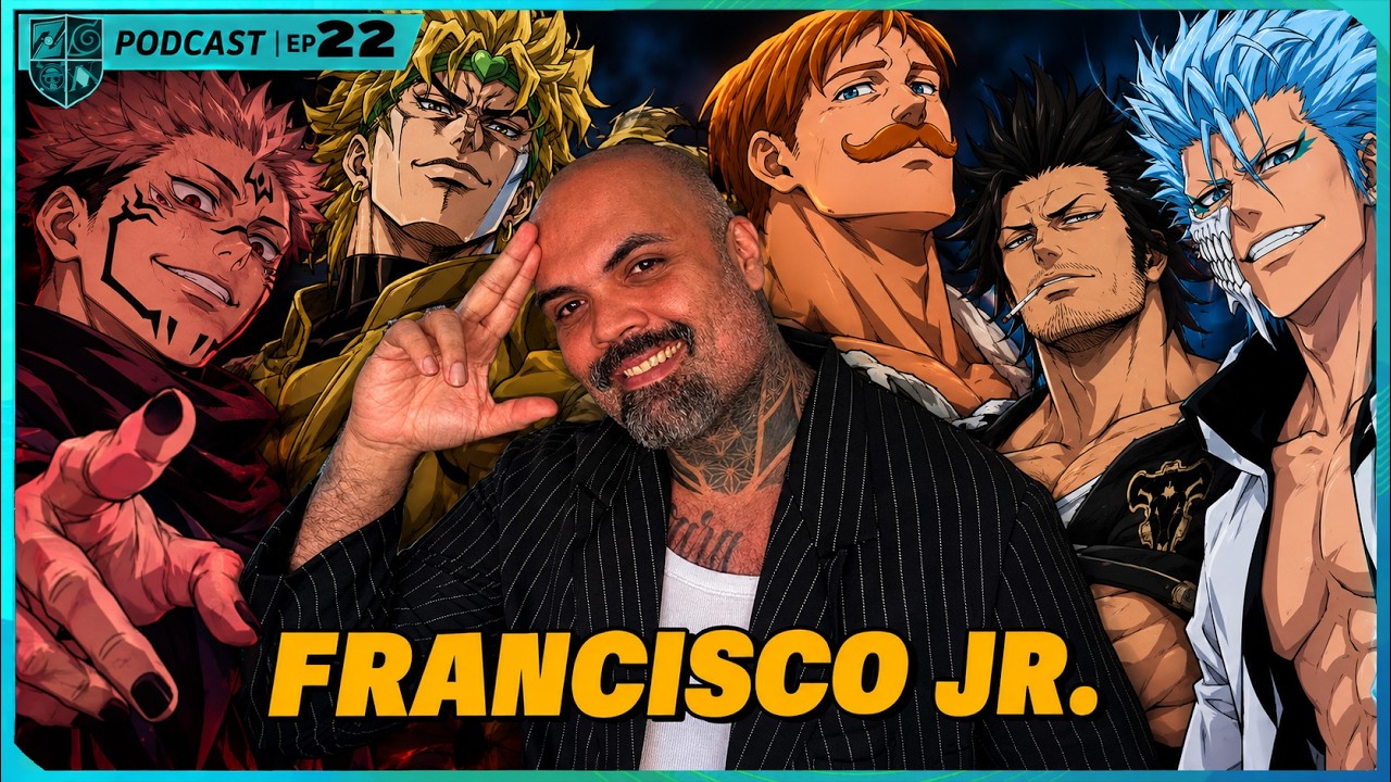 FRANCISCO JR. voz de Sukuna, Escanor, Dio, Yami, Grinjow - Fred Animes Podcast #22 - AO VIVO