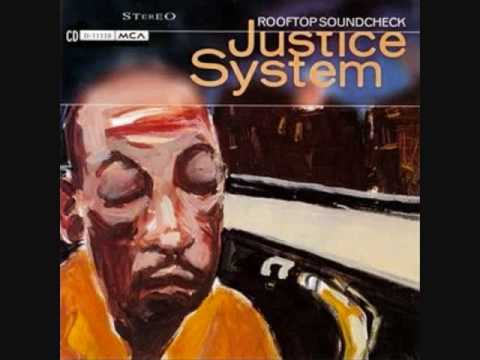 Justice System- Soulstyle