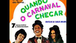 Chico Buarque - Quando o Carnaval Chega 1972