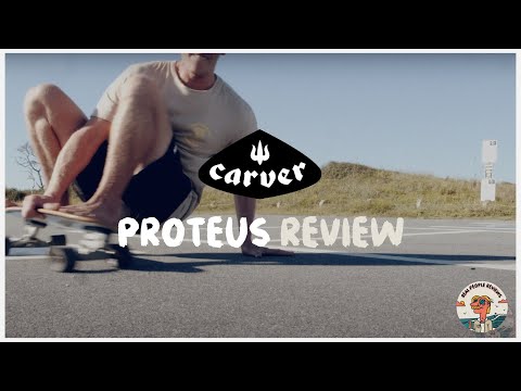 Carver Surf Skate Proteus Review! | Which Carver is right for me?