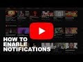 How To Enable Notifications On YouTube