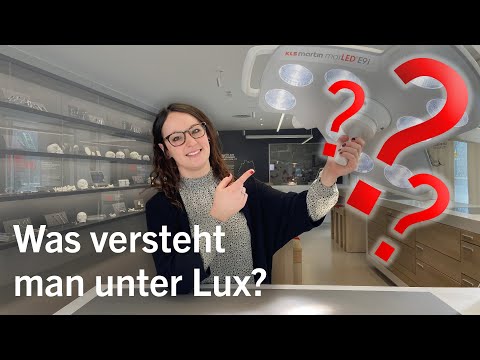 Was versteht man unter Lux?