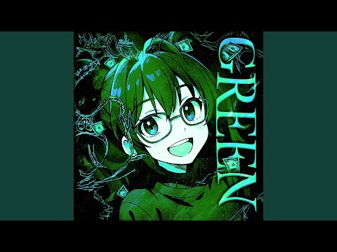 GREEN!