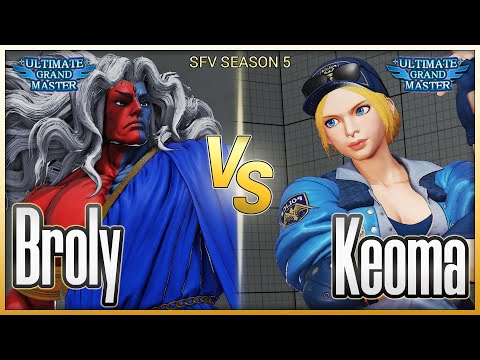 [SFV] Broly Gill vs Keoma Lucia