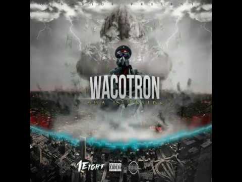 Waco Tron : Searvin × Pj1eight