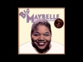Big Maybelle - "My Big Mistake"